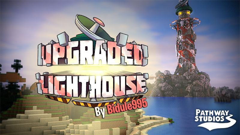 Upgraded Lighthouse