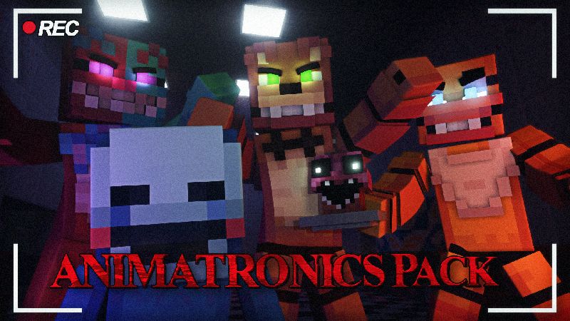 ANIMATRONICS PACK