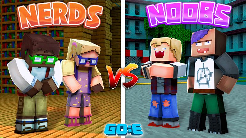 Nerds vs Noobs