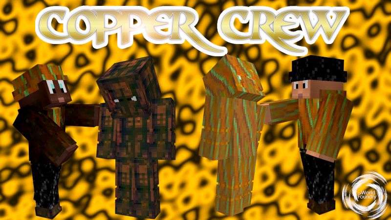 Copper Crew on the Minecraft Marketplace by The World Foundry Copper Crew on the Minecraft Marketplace by The World Foundry