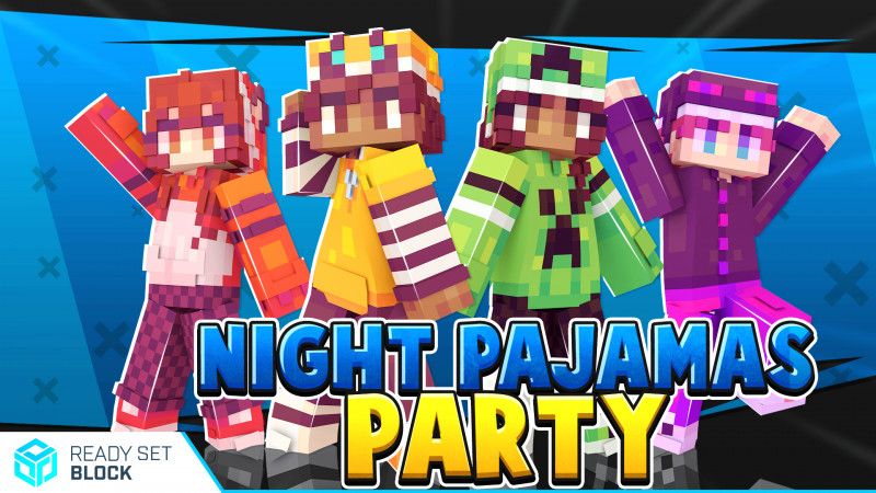 Night Pajamas Party