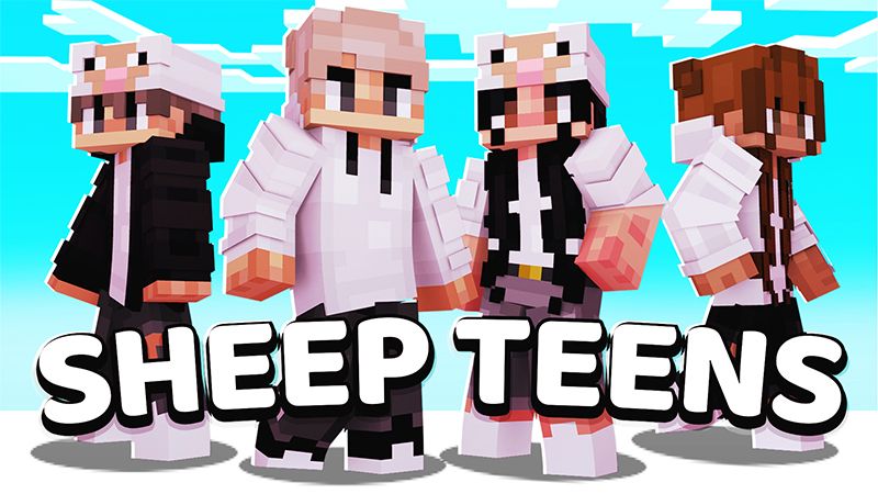 Sheep Teens on the Minecraft Marketplace by Pickaxe Studios Sheep Teens on the Minecraft Marketplace by Pickaxe Studios