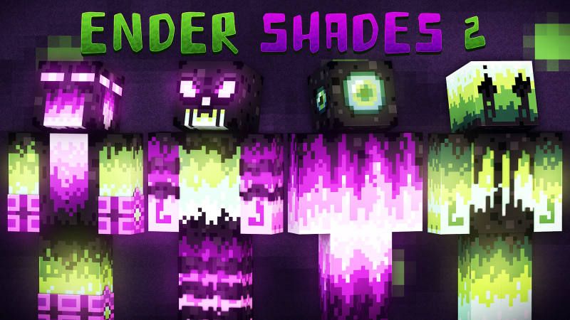 Ender Shades 2 Ender Shades 2