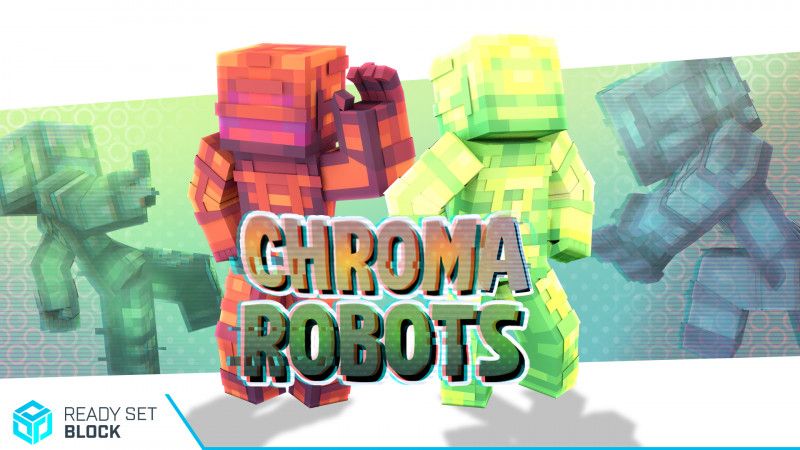 Chroma Robots