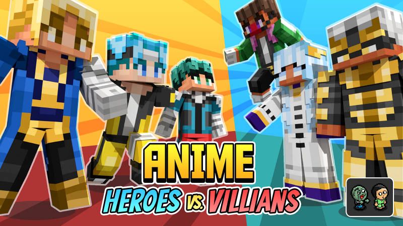 Anime Heroes Vs. Villians