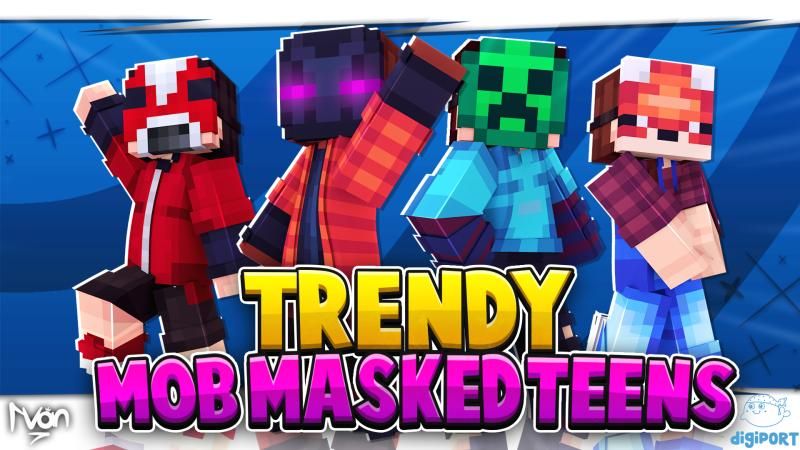 Trendy Mob Masked Teens on the Minecraft Marketplace by DigiPort Trendy Mob Masked Teens on the Minecraft Marketplace by DigiPort