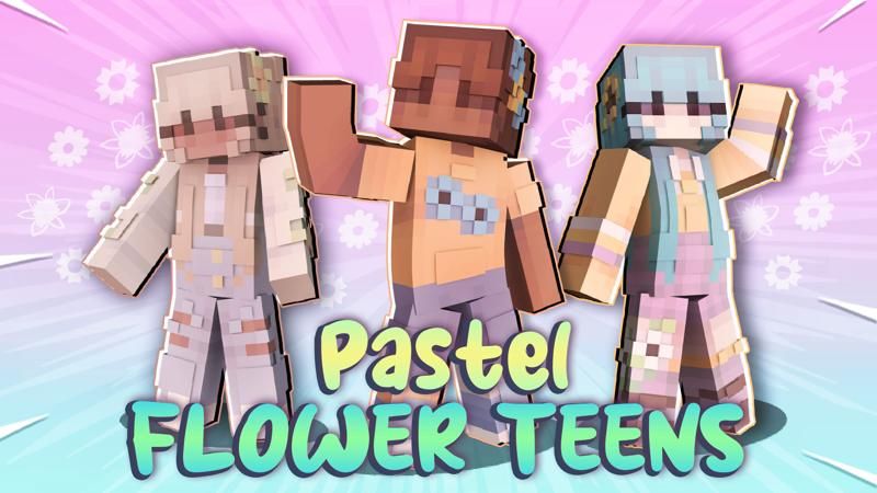 Pastel Flower Teens on the Minecraft Marketplace by Sapix Pastel Flower Teens on the Minecraft Marketplace by Sapix