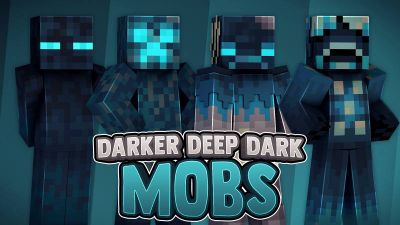 Darker Deep Dark Mobs on the Minecraft Marketplace by 57Digital