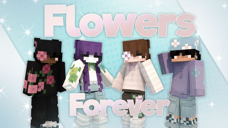 Flowers Forever on the Minecraft Marketplace by Asiago Bagels