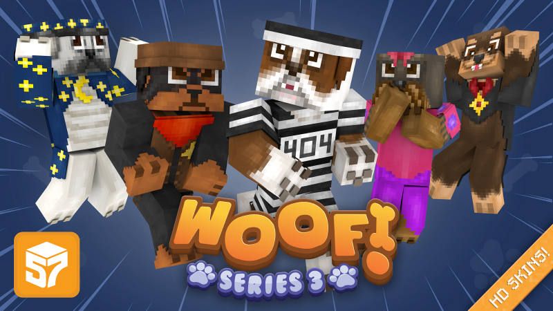 Woof Series 3 by 57Digital (Minecraft Skin Pack) - Minecraft ...