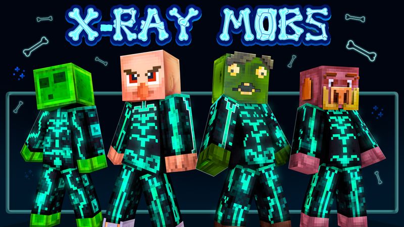 X-Ray Mobs