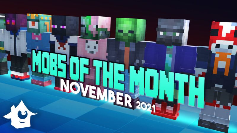 Mobs of the Month November on the Minecraft Marketplace by House of How Mobs of the Month November on the Minecraft Marketplace by House of How