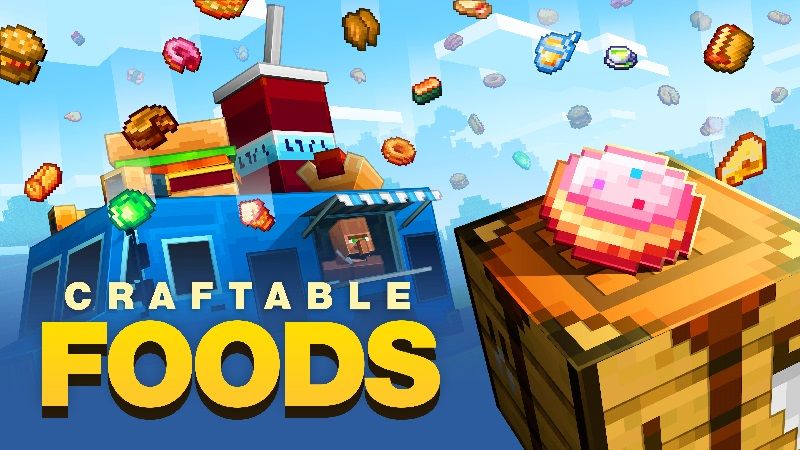 Craftable Foods