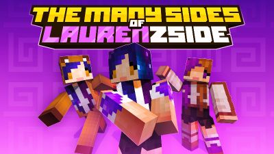 The Many Sides of LaurenZside on the Minecraft Marketplace by Senior Studios