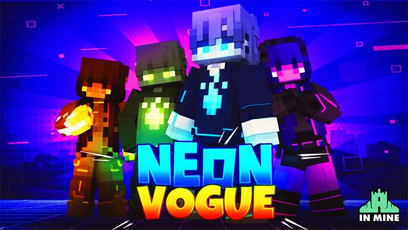 Neon Vogue on the Minecraft Marketplace by In Mine