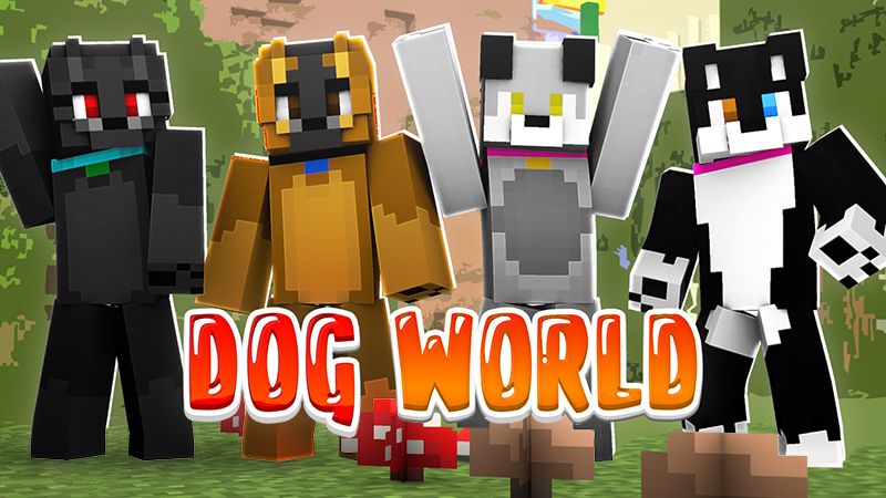 Dog World on the Minecraft Marketplace by Sapphire Studios Dog World on the Minecraft Marketplace by Sapphire Studios