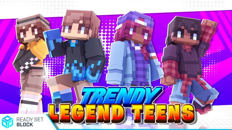 Trendy Legend Teens on the Minecraft Marketplace by Ready, Set, Block! Trendy Legend Teens on the Minecraft Marketplace by Ready, Set, Block!
