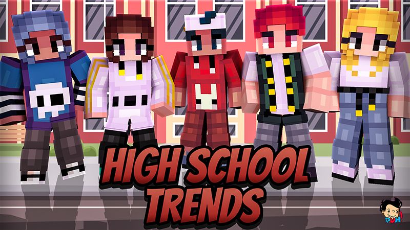 High School Trends on the Minecraft Marketplace by Duh