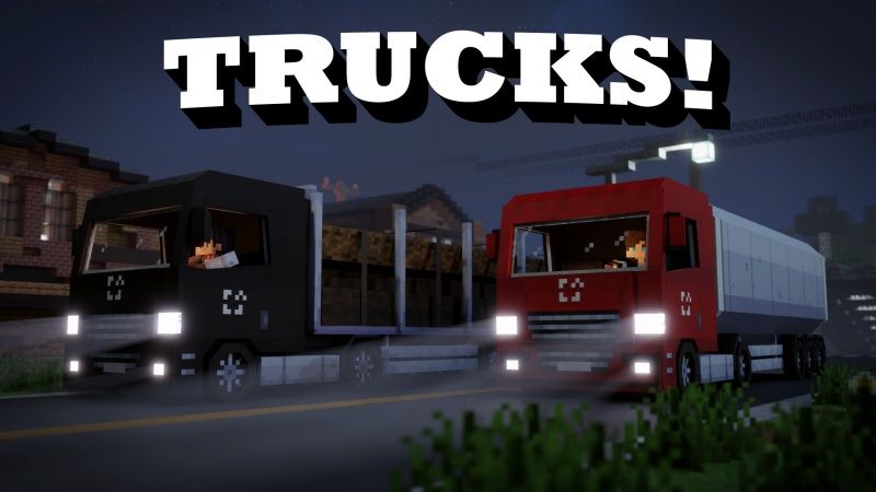 Trucks!