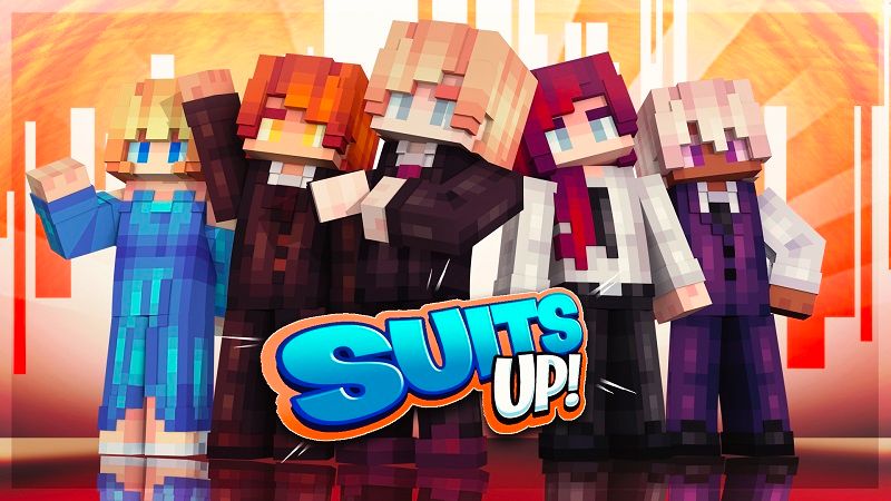 Suits Up! Suits Up!