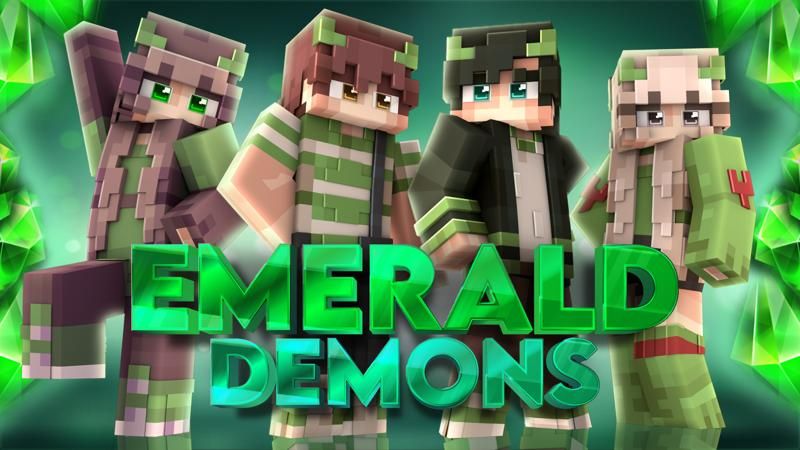 Emerald Demons