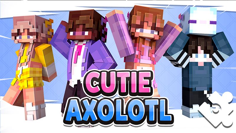 Cutie Axolotl on the Minecraft Marketplace by Cynosia Cutie Axolotl on the Minecraft Marketplace by Cynosia