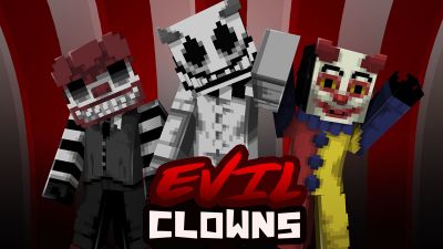 Evil Clowns on the Minecraft Marketplace by Ninja Squirrel Gaming