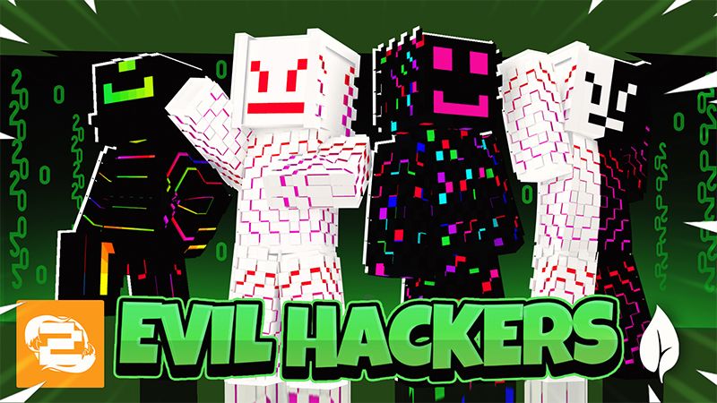 Evil Hackers
