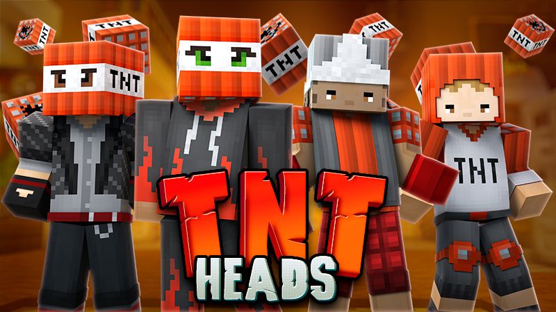 TNT Heads