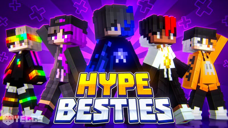 Hype Besties on the Minecraft Marketplace by Yeggs