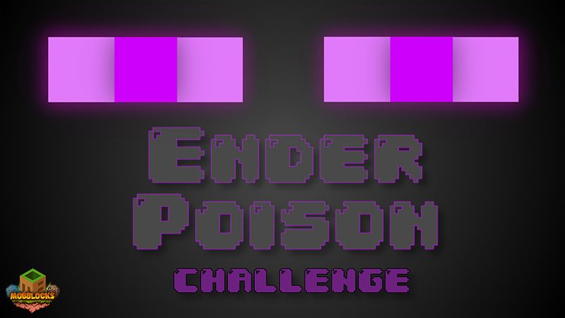 Ender Poison Challenge