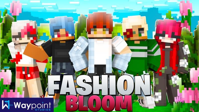 Fashion Bloom