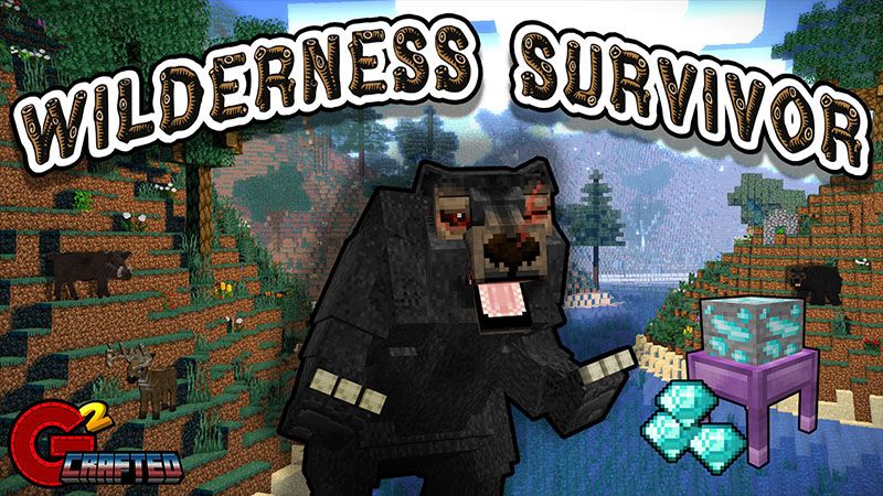 Wilderness Survivor on the Minecraft Marketplace by G2Crafted Wilderness Survivor on the Minecraft Marketplace by G2Crafted