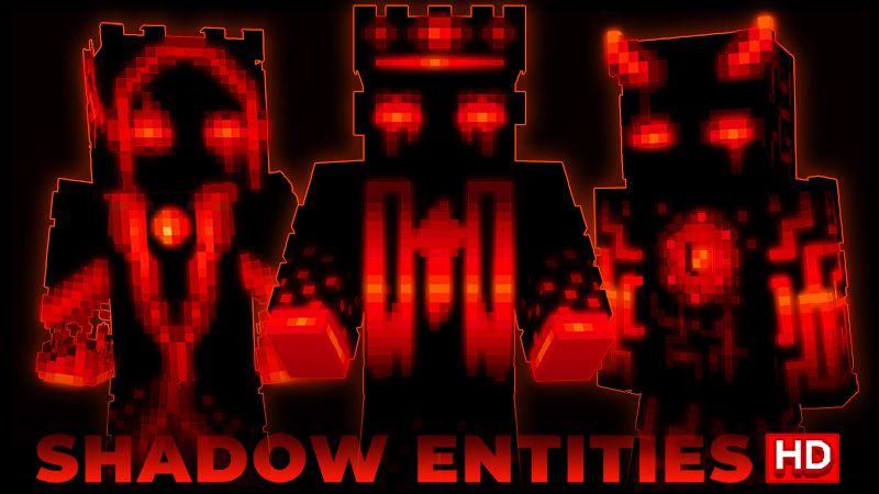 Shadow Entities HD