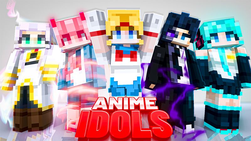 ANIME IDOLS on the Minecraft Marketplace by Cubeverse