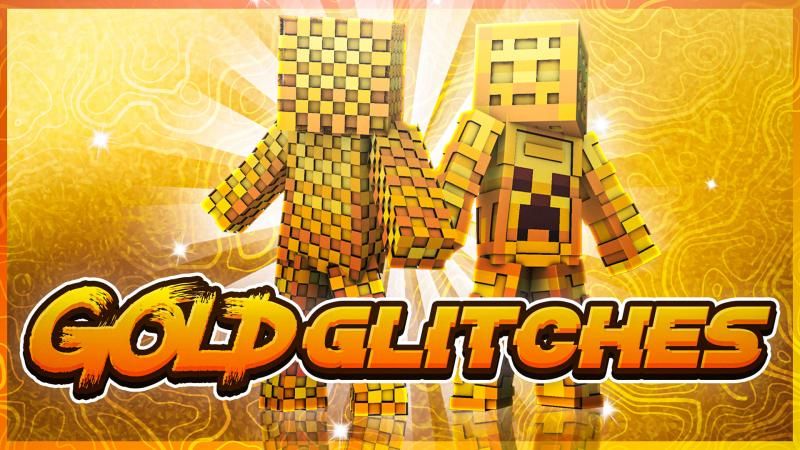 Gold Glitches on the Minecraft Marketplace by Podcrash Gold Glitches on the Minecraft Marketplace by Podcrash