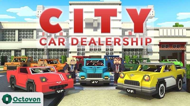 City Car Dealership on the Minecraft Marketplace by Octovon City Car Dealership on the Minecraft Marketplace by Octovon