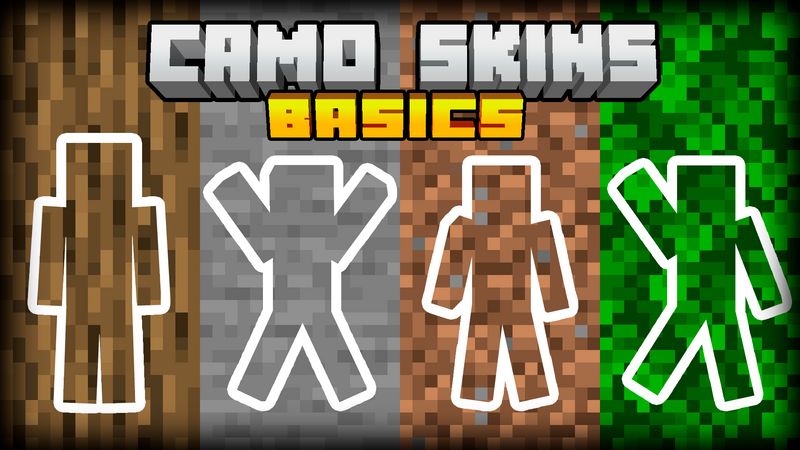 Camo Skins: Basics