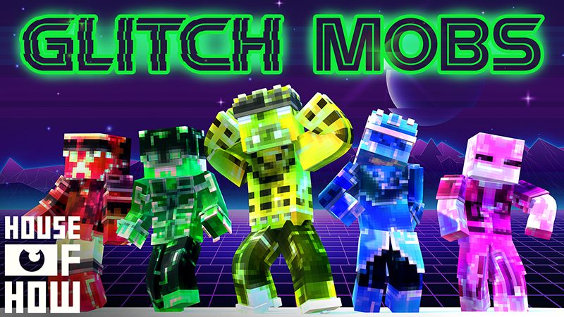 Glitch Mobs on the Minecraft Marketplace by House of How Glitch Mobs on the Minecraft Marketplace by House of How