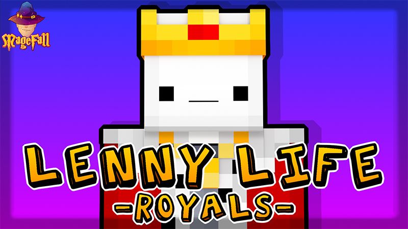 Lenny Life Royals on the Minecraft Marketplace by Magefall
