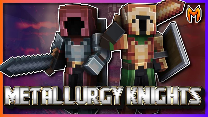 Metallurgy Knights on the Minecraft Marketplace by Metallurgy Blockworks