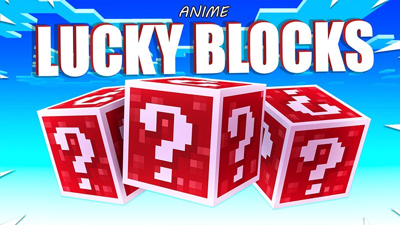 Anime Lucky Blocks