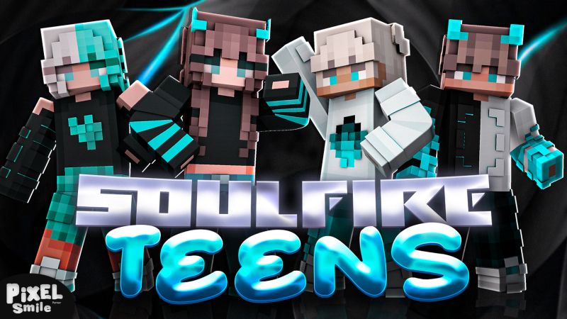 Soulfire Teens Soulfire Teens
