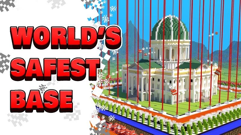 World's Safest Base World's Safest Base