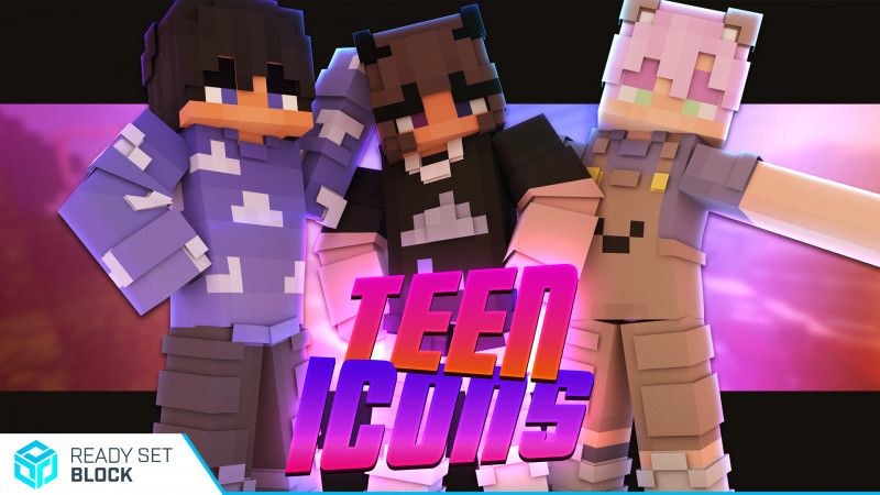 Teen Icons on the Minecraft Marketplace by Ready, Set, Block! Teen Icons on the Minecraft Marketplace by Ready, Set, Block!