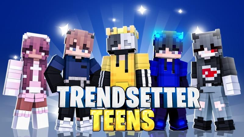 Trendsetter Teens by DogHouse (Minecraft Skin Pack) - Minecraft ...