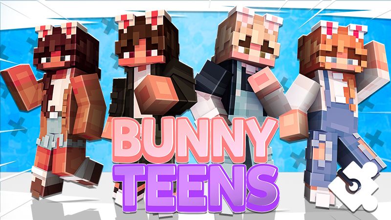 Bunny Teens