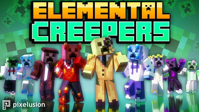 Elemental creepers best sale