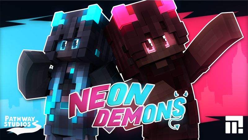 Neon Demons