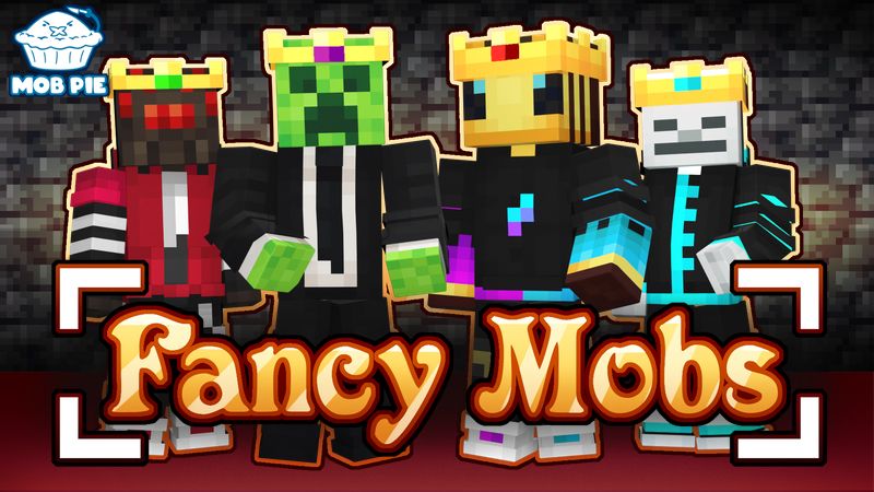 Fancy Mobs on the Minecraft Marketplace by Mob Pie